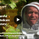 Medicare advertising under scrutiny so Bee careful.