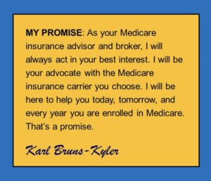 Colorado Medicare insurance broker Karl Kyler's PROMISE