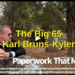Paperwork that matters with Karl Bruns-Kyler of The Big 65 Medicare insurance services.