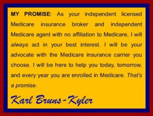 Karl Bruns-Kyler's promise to Medicare recipients in the state of Washington. 