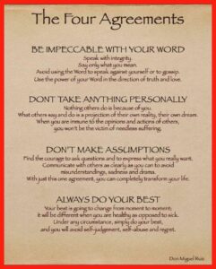 The Four Agreements.
